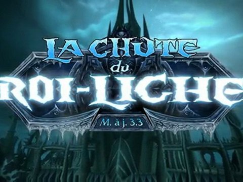 WoW la chute du Roi Liche - cinématique