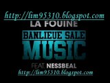 La fouine feat nessbeal - Banlieue sale musique 2009