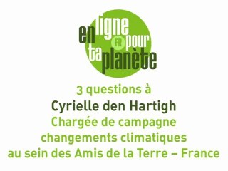3 questions à... Cyrielle den Hartigh, Les Amis de la Terre