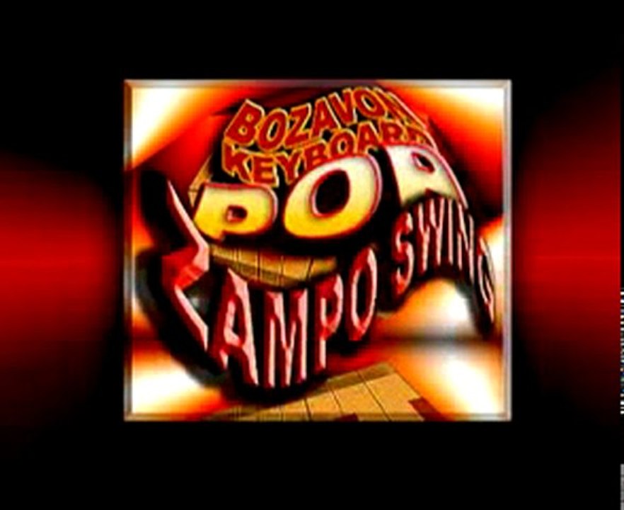 ♫ BOZAVON: ZAMPO SWING ♥ - бозавон ♫
