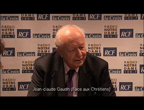Jean-Claude Gaudin - Face aux Chrétiens - 9/12/2009