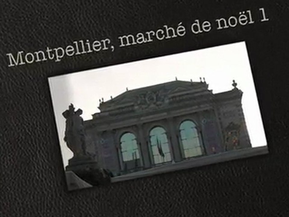 Montpellier marché de noel