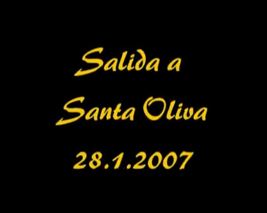 Salida a Santa Oliva 28-01-2007