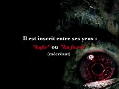 Islam ◆ Ad-Dajjâl, le faux messie, L'Antéchrist [2/3]