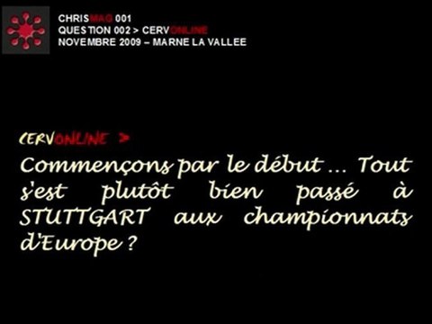 CHRISMAG001 - Q002 - Championnats Europe 2009