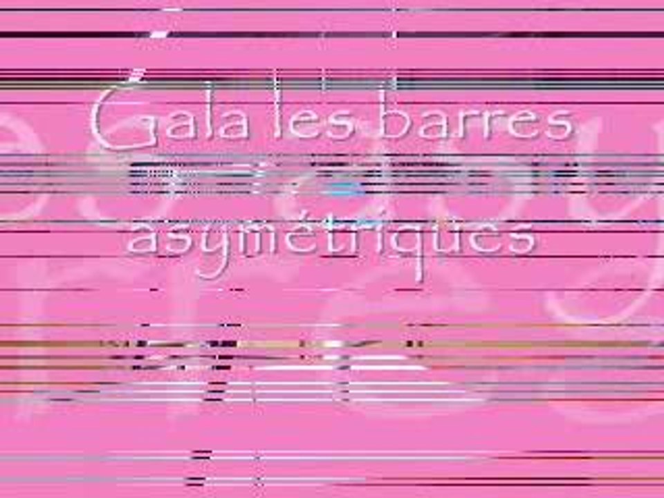 Gala Barres asymétriques