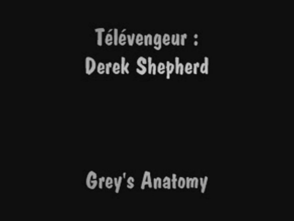 Télévengeur - Derek Shepherd