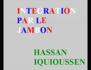 Hassan iquioussen - L'Intégration par le jambon