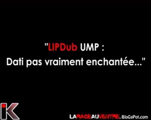 LIPDUB UMP : Dati pas vraiment enchantée