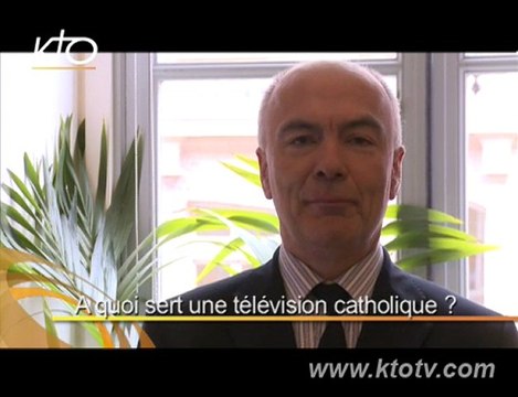 Marc Le Fur : A quoi sert une tv catholique ?