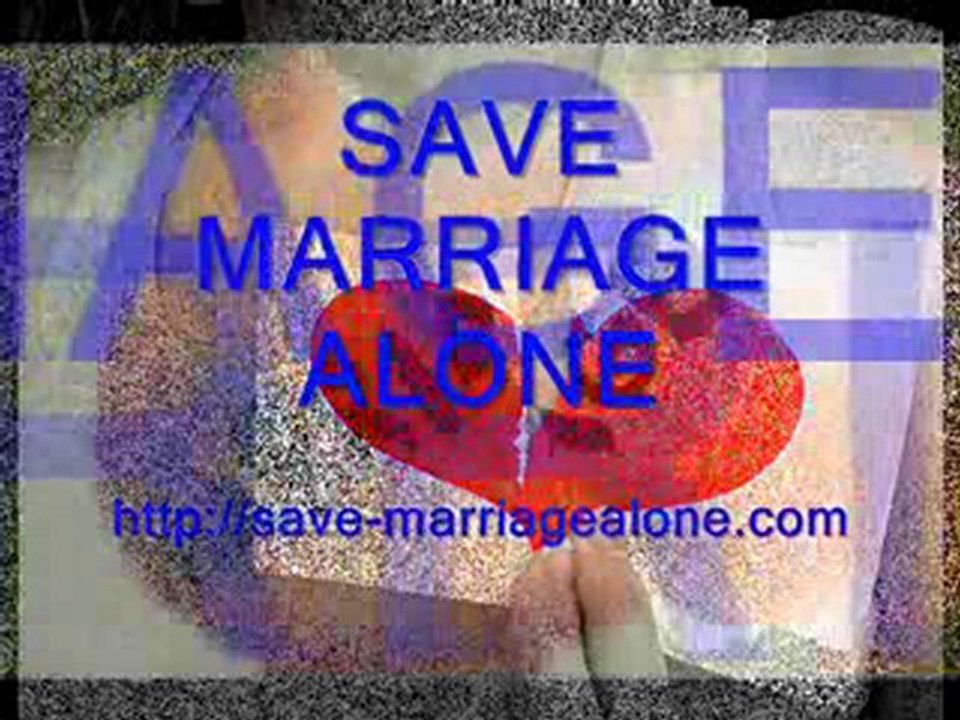 Save Marriage Alone 8