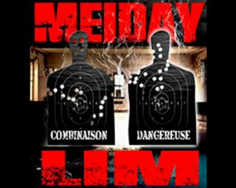 Meiday et Lim - Combinaison dangereuse