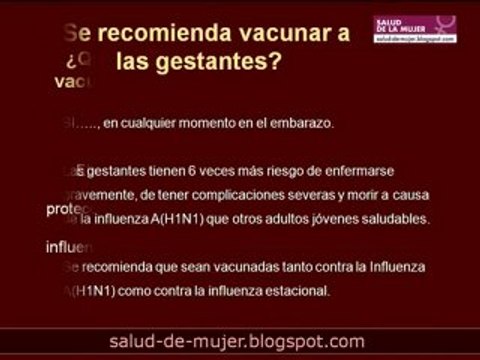 Vacuna contra influenza o gripe AH1N1 en el embarazo.