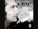 Kıraç-Sende Benim Gibi Yan Ahu Gözlüm Yepyeni 2009