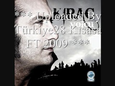 Kıraç-Sende Benim Gibi Yan Ahu Gözlüm Yepyeni 2009
