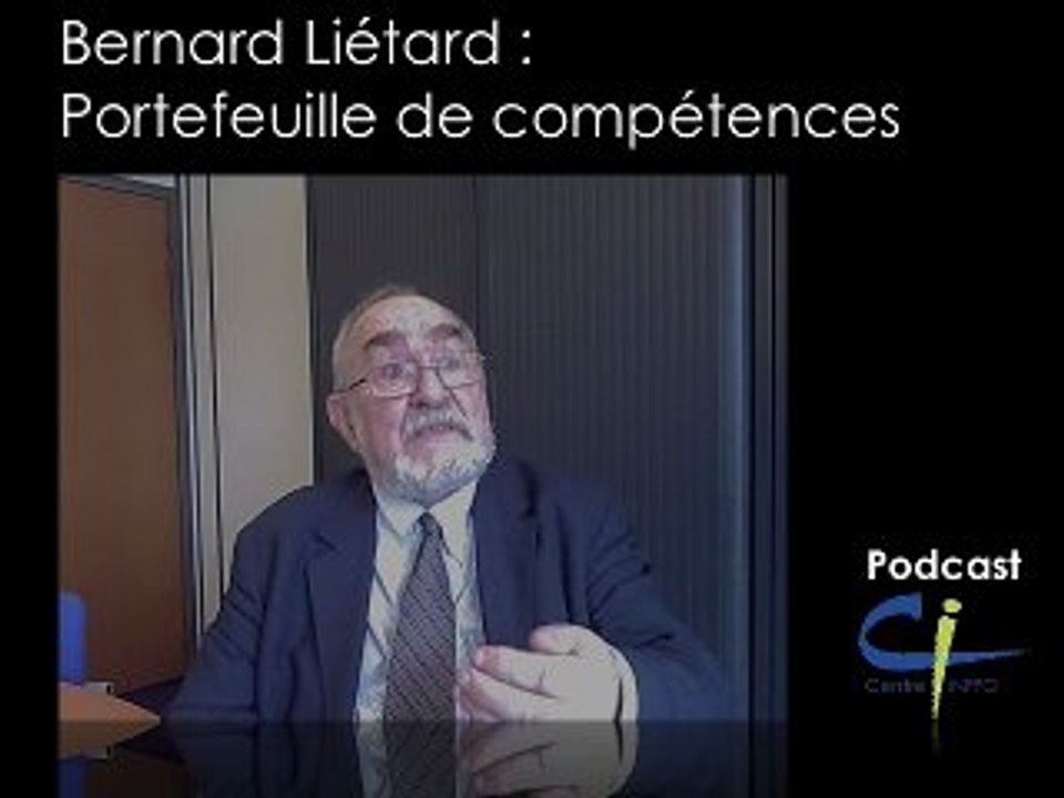 Bernard Liétard : Portefeuille de compétence