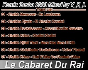 Gasba 2009 - Cheikh Menaouer - Ha Laadouwa Remixed By Y_Z_L