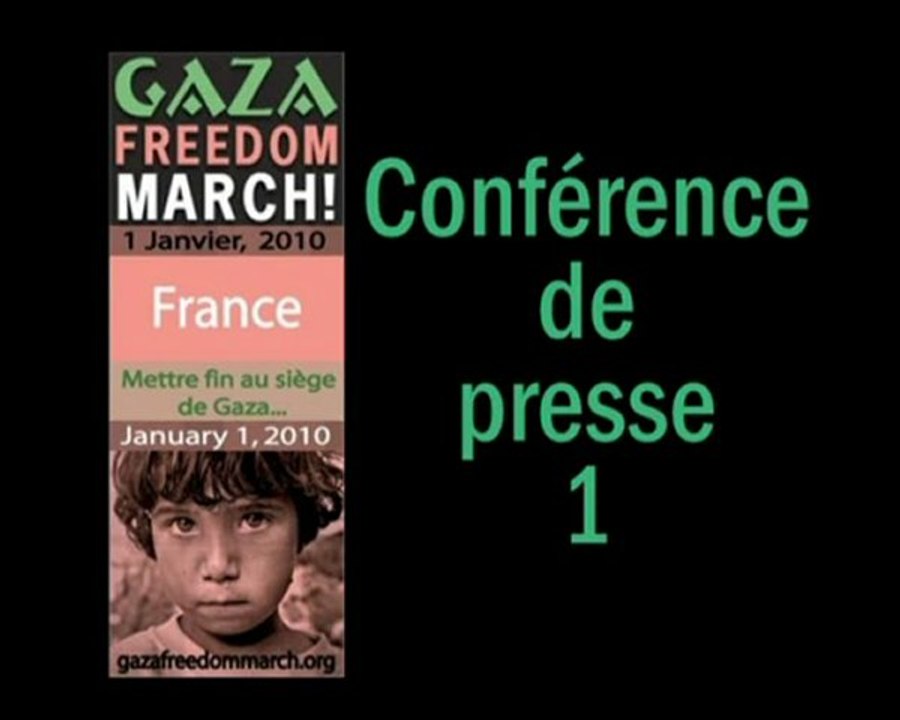 Marche sur Gaza: conférence de presse 1