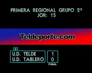 U.D. Telde 1 - Tablero 0 Primera Grupo 2º Jor 15