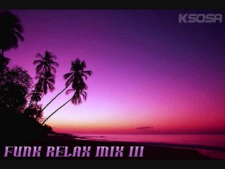 FUNK RELAX MIX III