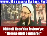 Cübbeli Ahmet Hoca'dan İsviçre'ye: Nerene girdi o minare!