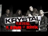 KRYSTAL - Coup de pression (feat LIM et RimK du 113)