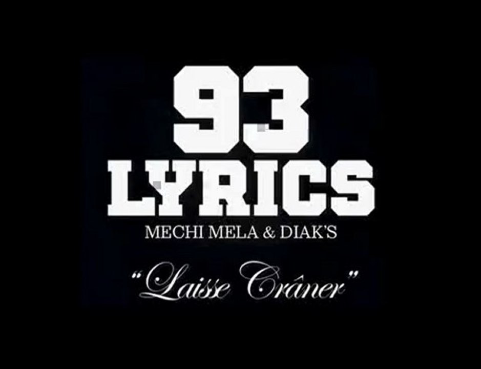 93 Lyrics Laisse Cramer