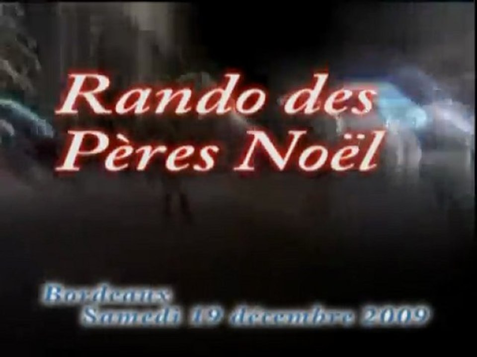 Rando des Pères Noël à Bordeaux le 19/12/2009