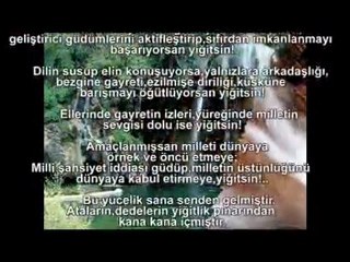 Her Şey Yürekten Yaparsan Yiğitsin