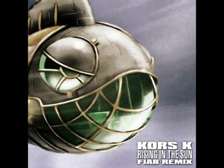 kors k feat - Rie - Rising in the Sun (FIAB Remix)