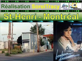 ST-HENRI - MONTRÉAL - BONHEUR D'OCCASION