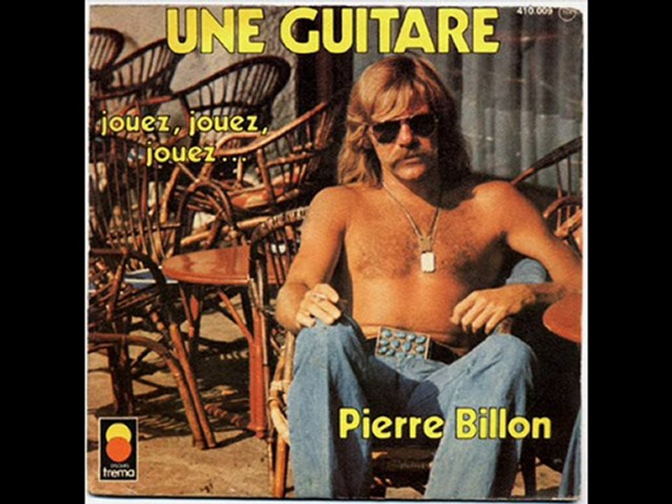 Pierre Billon Une guitare (1975)