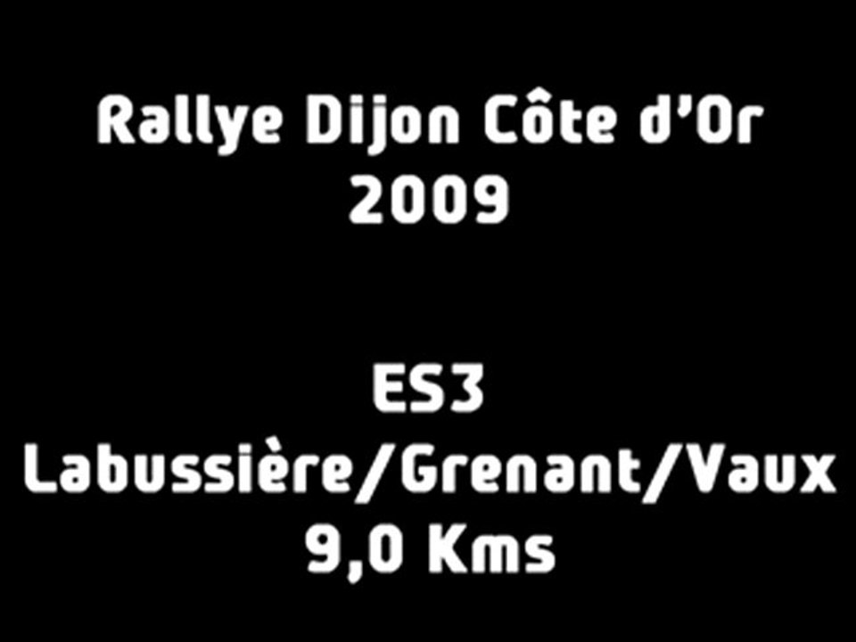 ES3 Rallye Dijon Côte d'Or 2009