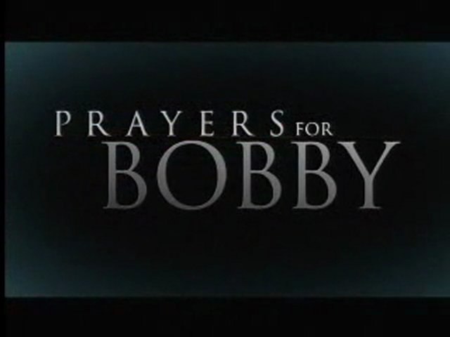 Prayers for Bobby