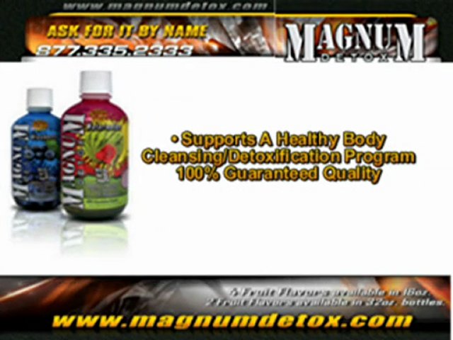Fast Body Detox  – Magnum Detox Body Cleanser