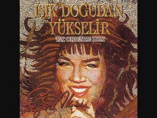 Sezen Aksu - Işık Doğudan Yükselir