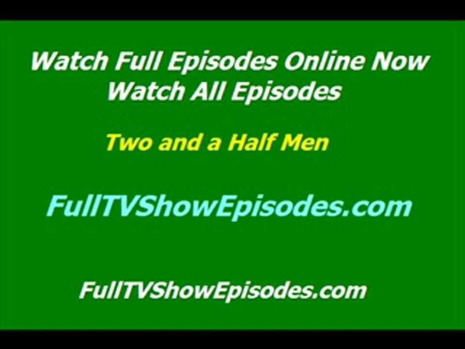 Watch Two and a Half Men Episodes Online Free