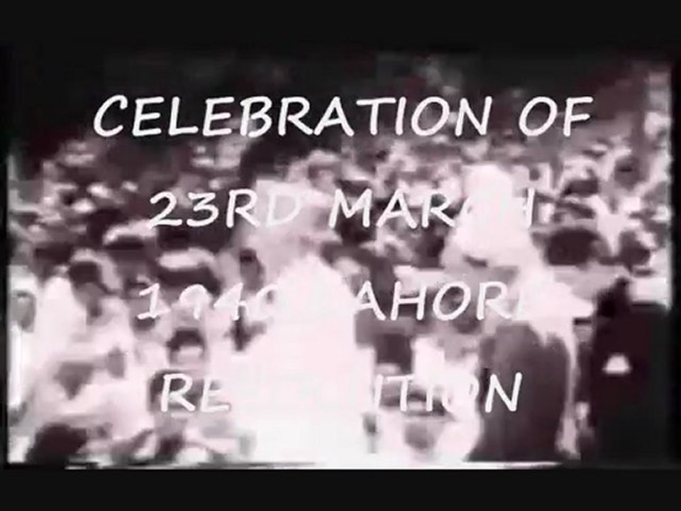 JAL YEH TERA PAKISTAN -LAHORE RESOLUTION CELEBRATION 1940