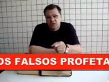 três falsos profetas no Brasil