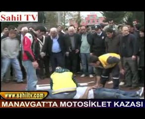 MANAVGAT'TA MOTOSİKLET KAZASI