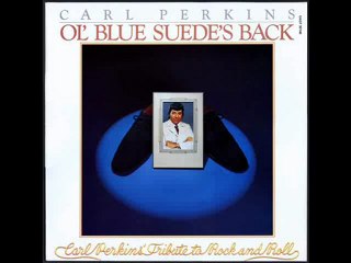 CARL PERKINS - ROCK AROUND THE CLOCK & TUTTI FRUTTI
