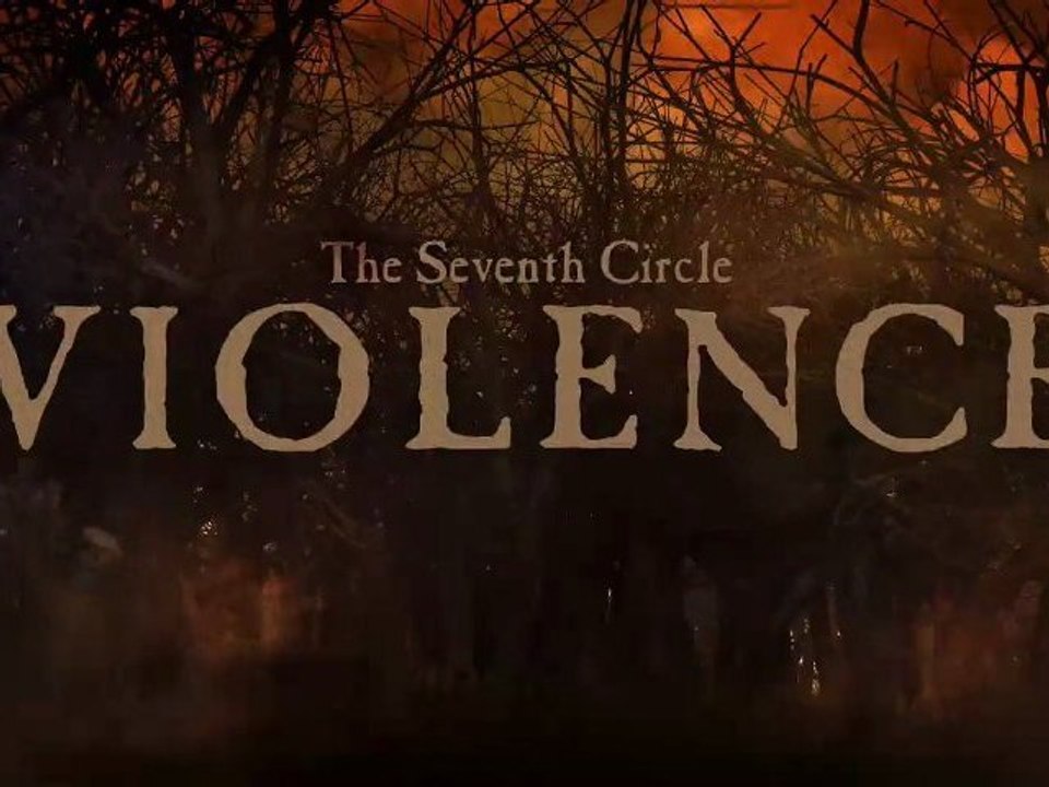 Dante's Inferno, le 7ème cercle de l'enfer : la violence