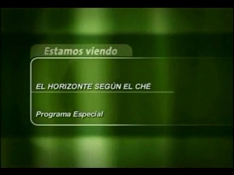 El horizonte según el Che 2