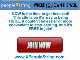Join PeopleString Now Get Paid