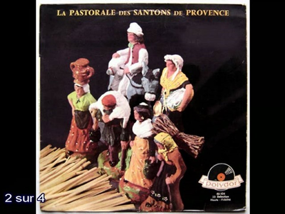 Pastorale des santons de provence face A 2/4