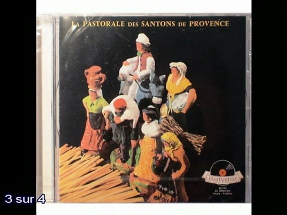 Pastorale des santons de provence Face B 3/4