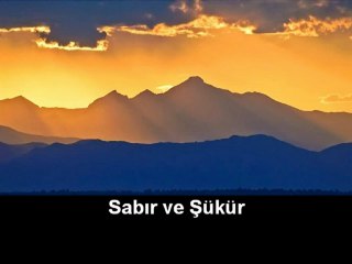 Sabır ve Şükür