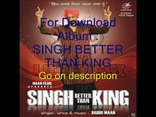 Babbu mann - Singh better than king download album
