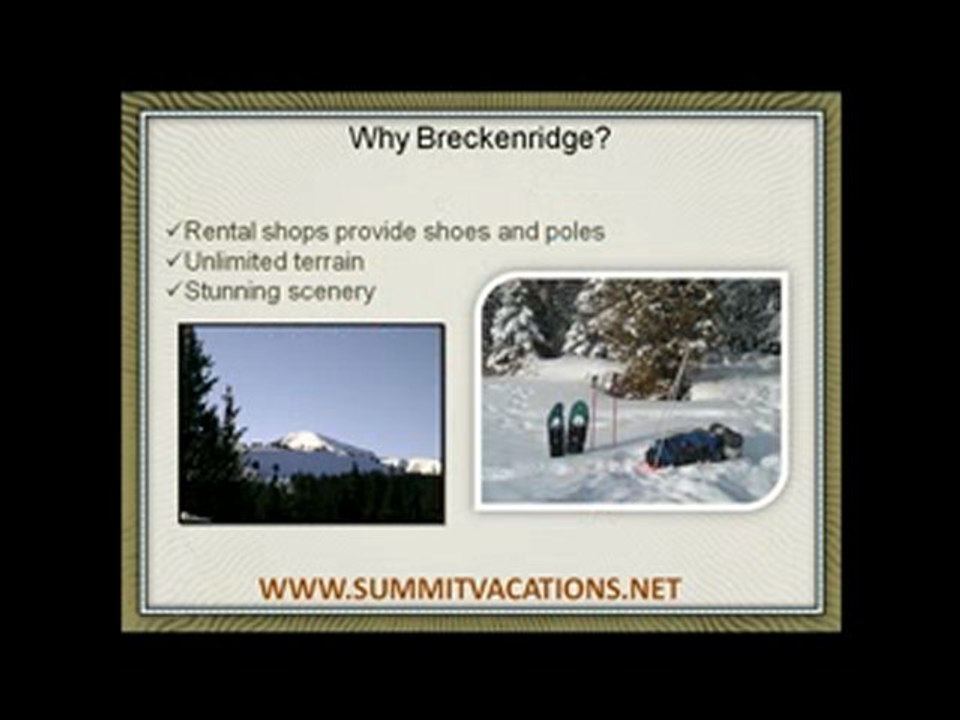 Snowshoeing in and around Breckenridge Colorado`