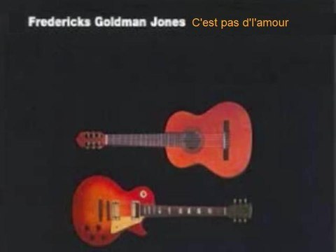INEDIT-Fredericks/Goldman/Jones c'est pas d'l'amour live '94